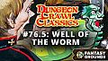 Fantasy Grounds - Dungeon Crawl Classics #76.5: Well of the Worm