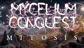 Mycelium Conquest: Mitosis