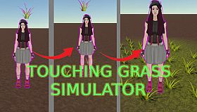 Touching Grass Simulator
