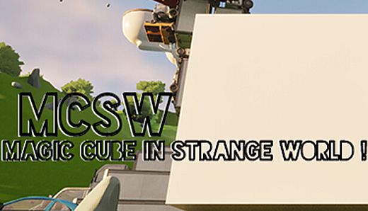 Magic Cube in Strange World !