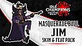Pakiet skórki i wyczynu – Jim z Balu Maskowego