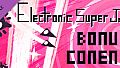 Electronic Super Joy - Bonus Content Pack!
