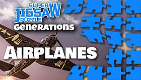 Super Jigsaw Puzzle: Generations - Airplanes Puzzles
