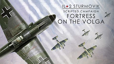 IL-2 Sturmovik: Fortress on the Volga Campaign DLC
