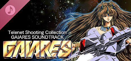 Telenet Shooting Collection GAIARES Soundtrack