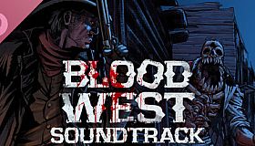 Blood West - Official Soundtrack