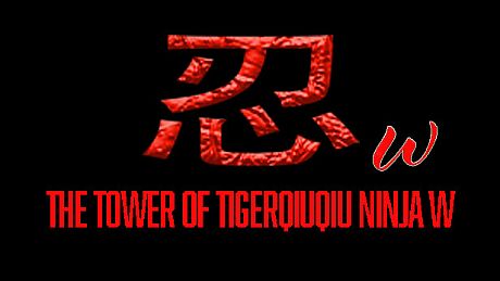 The Tower Of TigerQiuQiu Ninja W DLC