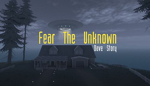 Fear The Unknown - Dave Story