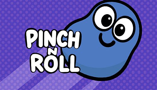 Pinch N Roll