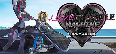 LOVE IN BATTLE MACHINE: Furry arena Game