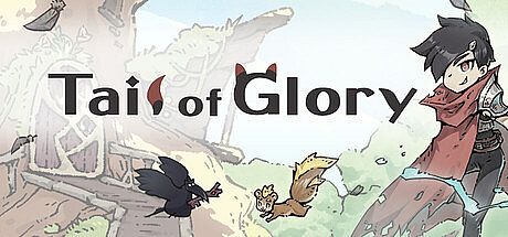 Tail of Glory Game