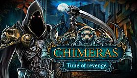 Chimeras: Tune of Revenge Collector's Edition