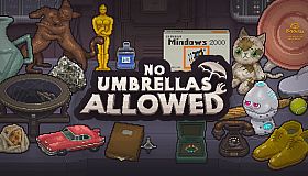 No Umbrellas Allowed