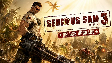 Serious Sam 3 Deluxe Upgrade