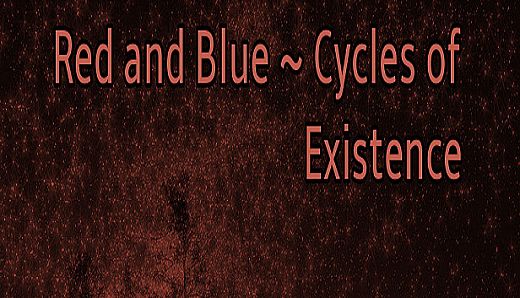 Red and Blue ~ Cycles of Existence (Extra)