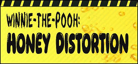 WINNIE-THE-POOH: Honey Distortion