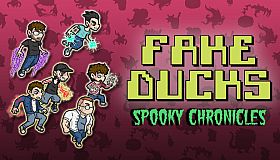 Fake Ducks: Spooky Chronicles