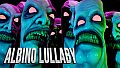Albino Lullaby: Episode 1 (Official Video Game Soundtrack)