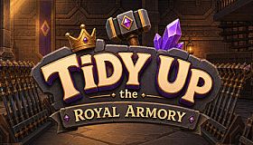 Tidy Up the Royal Armory