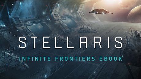 Stellaris: Infinite Frontiers (eBook) DLC