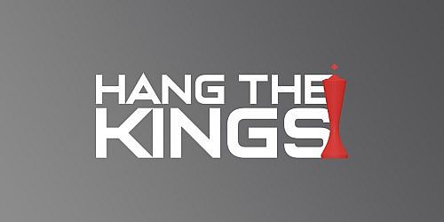 Hang The Kings