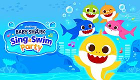 Baby Shark: Sing & Swim Party