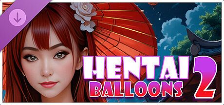 Hentai Balloons 2 - Geisha DLC DLC