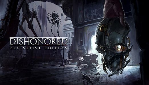 Dishonored - Definitive Edition