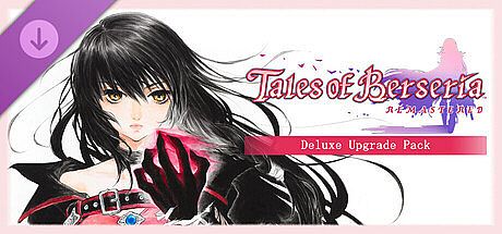 Tales of Berseria Remastered - Deluxe Upgrade Pack DLC