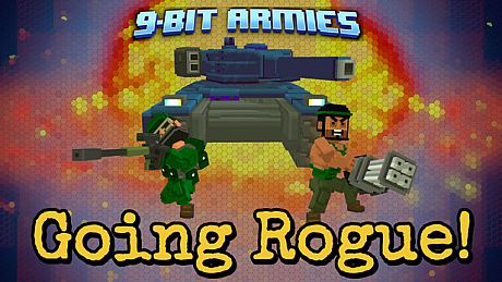 9-Bit Armies: Going Rogue! DLC