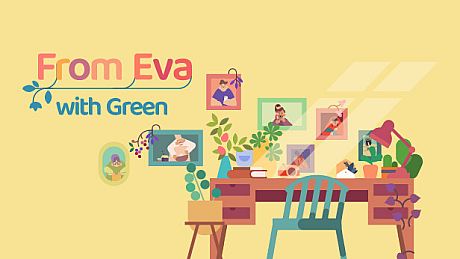 From Eva with Green Game
