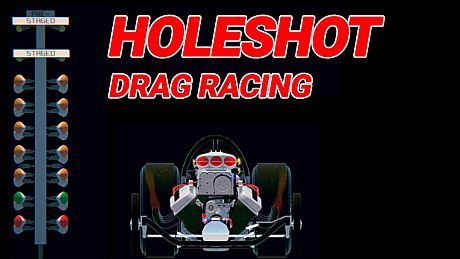 HoleShot Drag Racing Game
