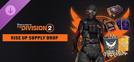 Rise Up Supply Drop - Tom Clancy's The Division 2