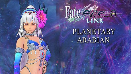 Fate/EXTELLA LINK - Planetary Arabian DLC
