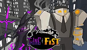 Thing & Fist