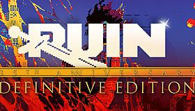 RUIN: 35th Anniversary - Definitive Edition