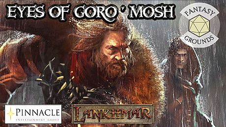 Fantasy Grounds - Lankhmar: The Eyes of Goro'mosh Adventure DLC