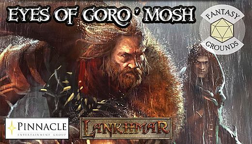 Fantasy Grounds - Lankhmar: The Eyes of Goro'mosh Adventure
