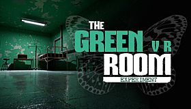 The Green Room Experiment (Episode 1) VR