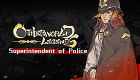 Otherworld Legends - Skin : Superintendent of Police