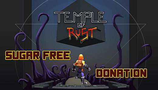 Temple of Rust - Sugar free donation - 1