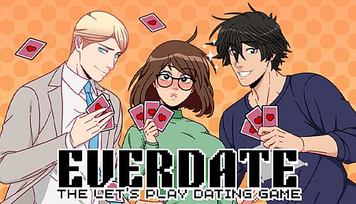 EVERDATE: The Let's Play Dating Game