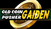 Old Coin Pusher Gaiden für PC kaufen