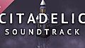 Citadelic Soundtrack