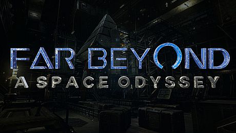Far Beyond: A space odyssey VR Game