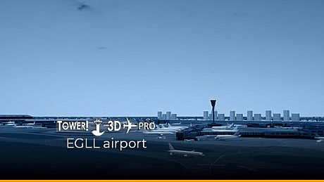 Tower!3D Pro - EGLL airport DLC