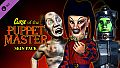 Puppet Master: The Game - Curse of the Puppet Master - Skin Pack