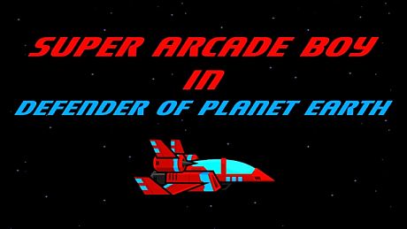 Super Arcade Boy in Defender of Planet Earth Game