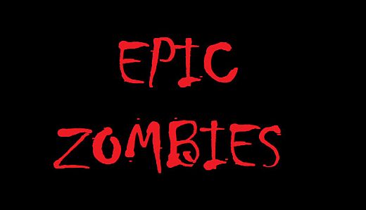 EPIC ZOMBIES