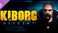 KIBORG: Descent